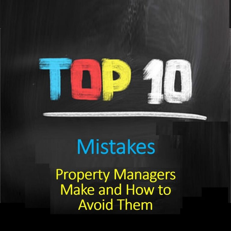 Top Ten Mistakes Property Managers Make